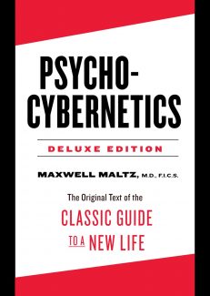 Psycho-Cybernetics by Maxwell Maltz