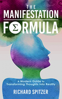 The Manifestation Formula