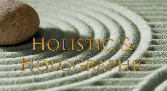 Holistic & Holographic